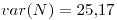 <tex>var(N)=25.17</tex>