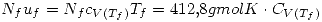 <tex>N_fu_f=N_fc_{V(T_f)}T_f=412.8gmolK\cdot C_{V(T_f)}</tex>