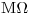 <tex>\mbox{M}\Omega</tex>