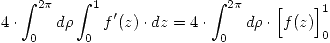 <tex> 4 \cdot \int_0^{2 \pi} d \rho \int_0^1 f'(z) \cdot dz = 4 \cdot \int_0^{2 \pi} d \rho \cdot \Big[ f(z) \Big]_0^1 </tex>