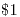 <tex>\$ 1</tex>