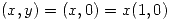 <tex>(x,y)=(x,0)=x(1,0)</tex>
