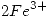 <tex>2 Fe^{3+}</tex>