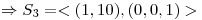 <tex>\Rightarrow S_3=<(1,10),(0,0,1)></tex>