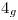 <tex>4_g</tex>