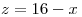 <tex> z = 16-x</tex>