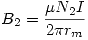 <tex>B_2=\frac{\mu N_2 I}{2\pi r_m}</tex>