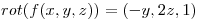 <tex>rot(f(x,y,z)) = (-y,2z,1)</tex>