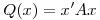 <tex>Q(x)=x'Ax</tex>