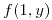 <tex>f(1,y)</tex>