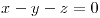 <tex>x-y-z=0</tex> <tex>x-y-z=0</tex>