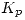 <tex>K_p</tex>
