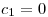 <tex>c_1=0</tex>
