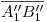 <tex>\overline{A''_1 B''_1}</tex> <tex>\overline{A''_1 B''_1}</tex>