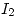 <tex>I_2</tex>
