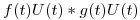 <tex>f(t)U(t) \ast g(t)U(t)</tex>