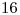 <tex>16</tex> <tex>16</tex>