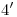 <tex>4'</tex>