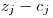 <tex>z_{j} - c_{j}</tex>