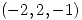 <tex>(-2,2,-1)</tex>