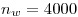 <tex>n_w = 4000</tex>