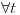 <tex>\forall t</tex>