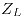 <tex>Z_L</tex> <tex>Z_L</tex>