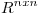 <tex>R^{nxn}</tex>