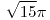 <tex>\sqrt{15}\pi</tex>