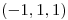 <tex>(-1,1,1)</tex>