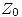 <tex> Z_0 </tex> <tex> Z_0 </tex>