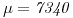 <tex>\mathit{\mu =7340}</tex>
