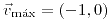 <tex>\vec{v}_{\max}=\left(-1,0\right)</tex>