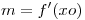 <tex>m=f'(xo)</tex>
