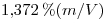 <tex>1.372\% (m/V)</tex>