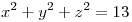 <tex>x^2 + y^2 + z^2 = 13</tex>