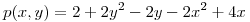 <tex>p(x,y)=2+2y^2-2y-2x^2+4x</tex>