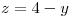 <tex>z = 4-y </tex>