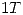 <tex>1 T</tex>