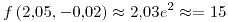 <tex>f\left(2.05,-0.02\right)\approx2.03e^{2}\approx=15</tex>