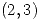 <tex>(2,3)</tex>