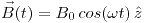 <tex>\vec{B}(t) = B_0\, cos(\omega t)\, \hat{z}</tex> <tex>\vec{B}(t) = B_0\, cos(\omega t)\, \hat{z}</tex>