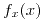 <tex>f_x(x)</tex>