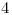 <tex>4</tex>