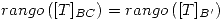 <tex>rango\left([T]_{BC}\right) = rango \left([T]_{B^\prime}\right)</tex>