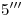 <tex>5'''</tex> <tex>5'''</tex>
