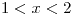 <tex>1<x<2</tex>