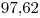 <tex>97.62</tex>