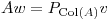 <tex>Aw = P_{\mathrm{Col}(A)}v</tex>