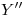 <tex>Y''</tex> <tex>Y''</tex>